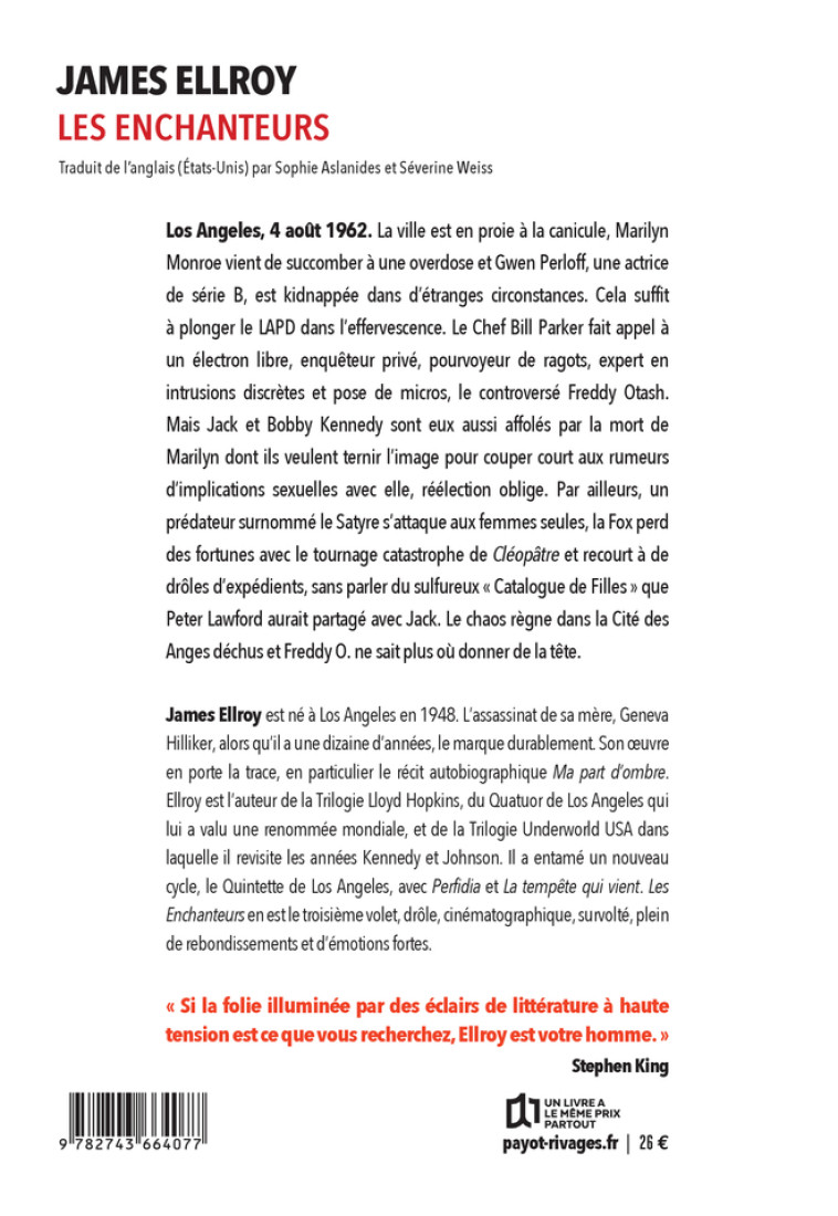 Les Enchanteurs - James Ellroy, Séverine Weiss, Sophie Aslanides, James Ellroy, Séverine Weiss, Sophie Aslanides - RIVAGES