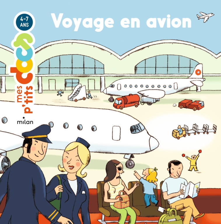 Voyage en avion - Stéphanie Ledu, Catherine Brus - MILAN