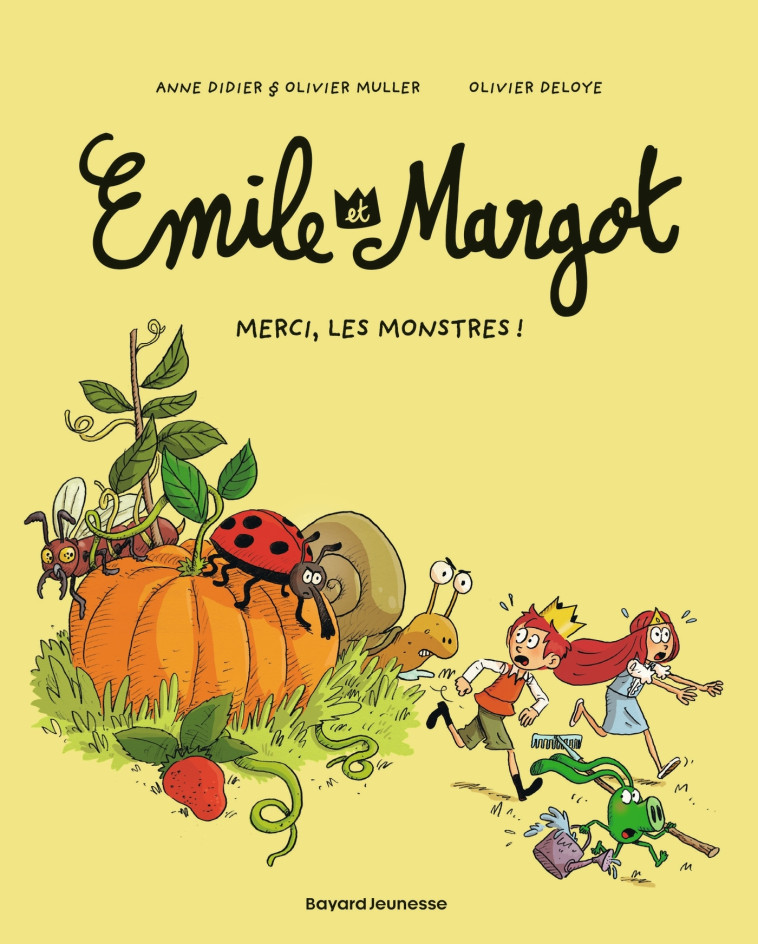 Émile et Margot, Tome 04 - Anne Didier, Olivier Muller, Olivier Deloye, Anne Didier, Olivier Muller, Olivier Deloye - BAYARD JEUNESSE