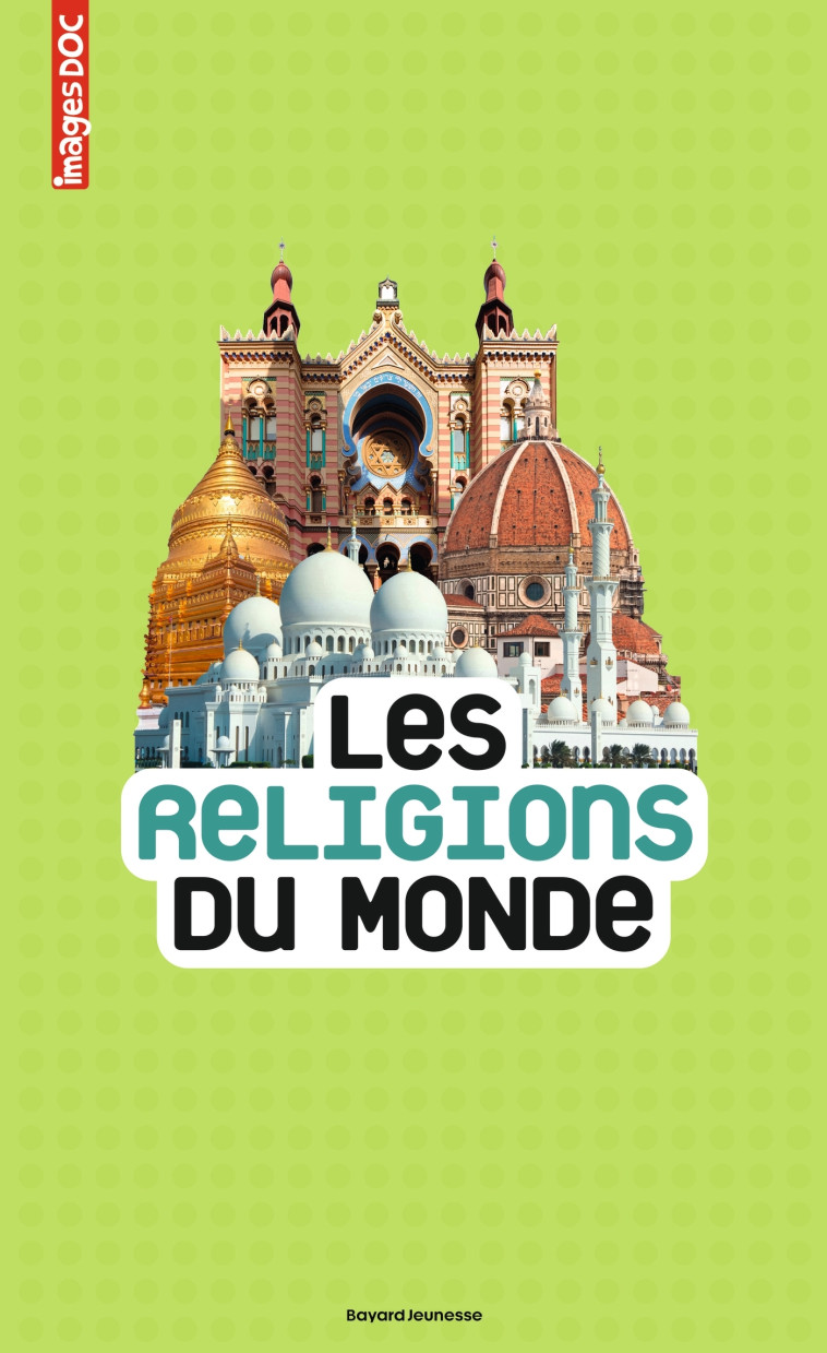 Les religions du monde - Sandrine Mirza, Charles Dutertre, Sandrine Mirza, Charles Dutertre - BAYARD JEUNESSE