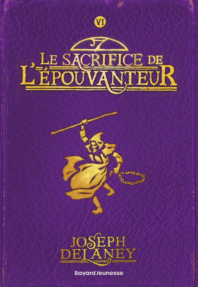 L'Épouvanteur poche, Tome 06 - Joseph Delaney, Marie-Hélène Delval - BAYARD JEUNESSE