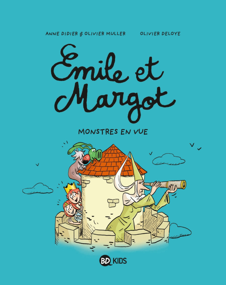 Émile et Margot, Tome 08 - Olivier Deloye, Anne Didier, Olivier Muller, Olivier Deloye, Anne Didier, Olivier Muller - BAYARD JEUNESSE