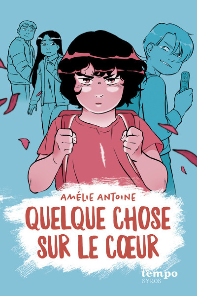 Quelque chose sur le coeur - Amélie Antoine, Diane Truc, Amélie Antoine, Diane Truc - SYROS JEUNESSE