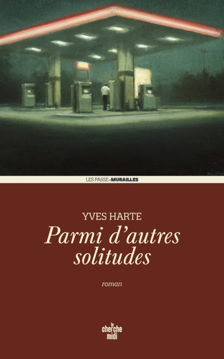 Parmi d'autres solitudes - Yves Harte, Yves Harte - CHERCHE MIDI