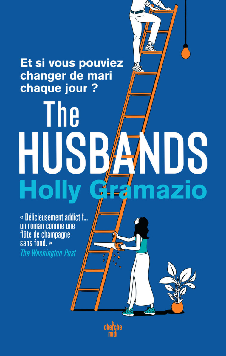 The husbands - Holly GRAMAZIO, Lou Vago, Holly GRAMAZIO, Lou Vago - CHERCHE MIDI