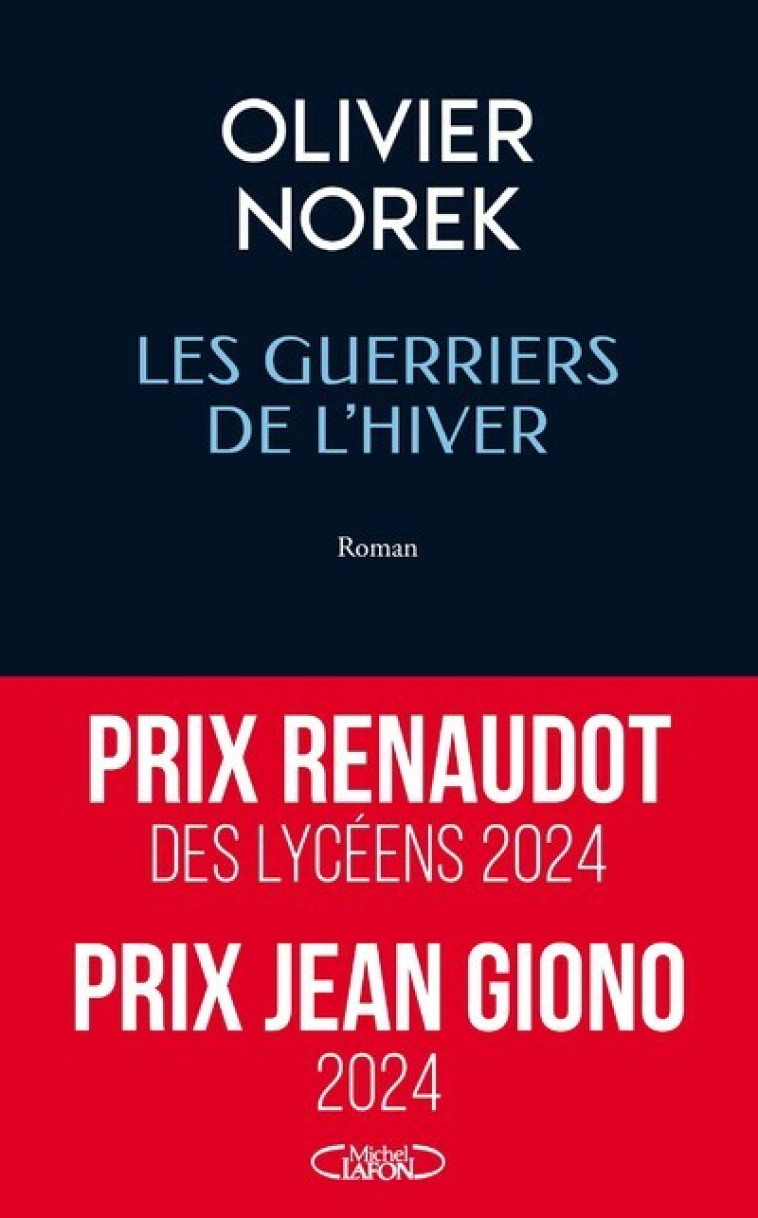 Les Guerriers de l'Hiver - Olivier Norek, Olivier Norek - MICHEL LAFON