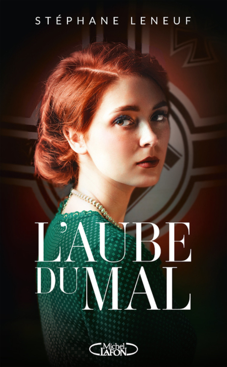 L'aube du mal - Stéphane LENEUF, Stéphane LENEUF - MICHEL LAFON