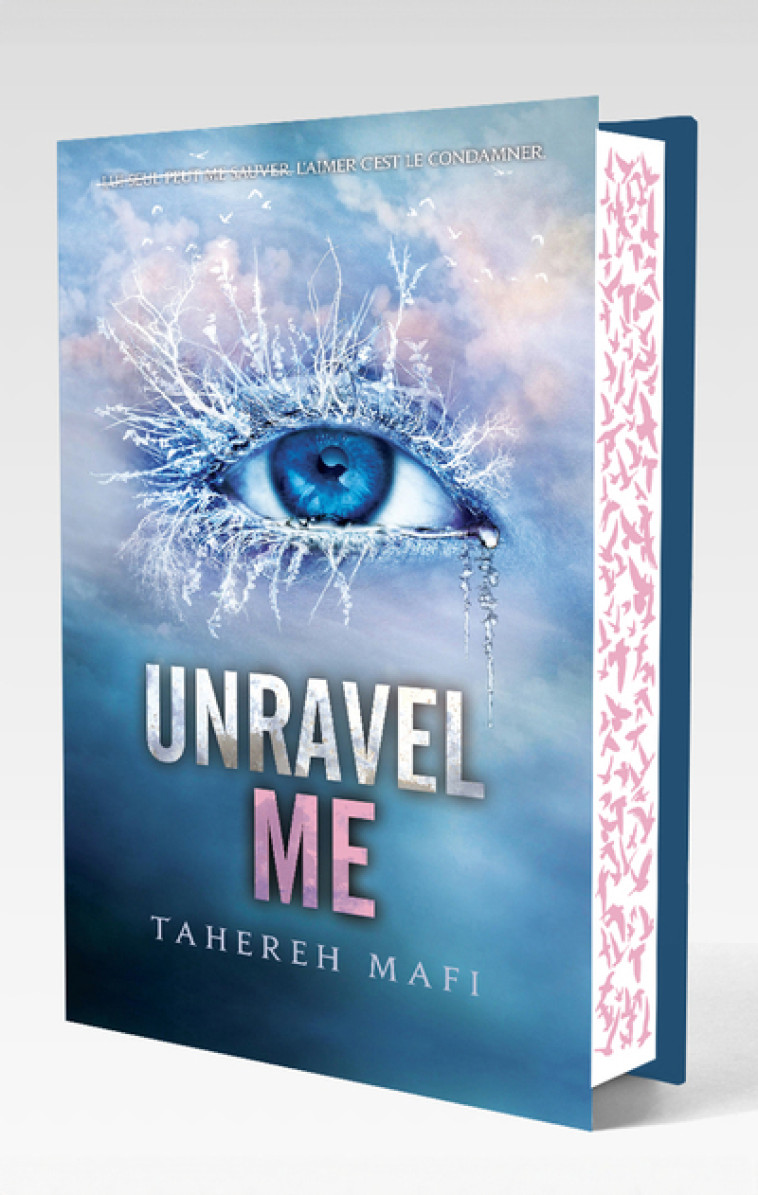 Insaisissable - Edition collector - Tome 2 Unravel me - Tahereh Mafi, Jean-Noël Chatain, Tahereh Mafi, Jean-Noël Chatain - MICHEL LAFON
