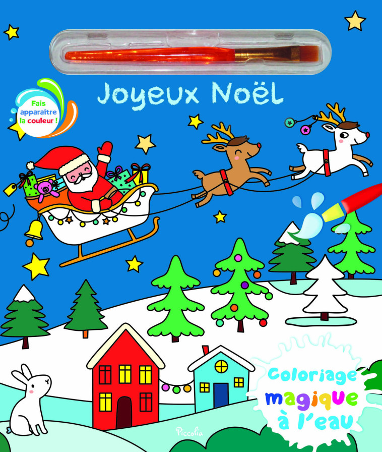 Coloriages magiques à l'eau - Joyeux noël - Elisabeth Morais, Elisabeth Morais - PICCOLIA