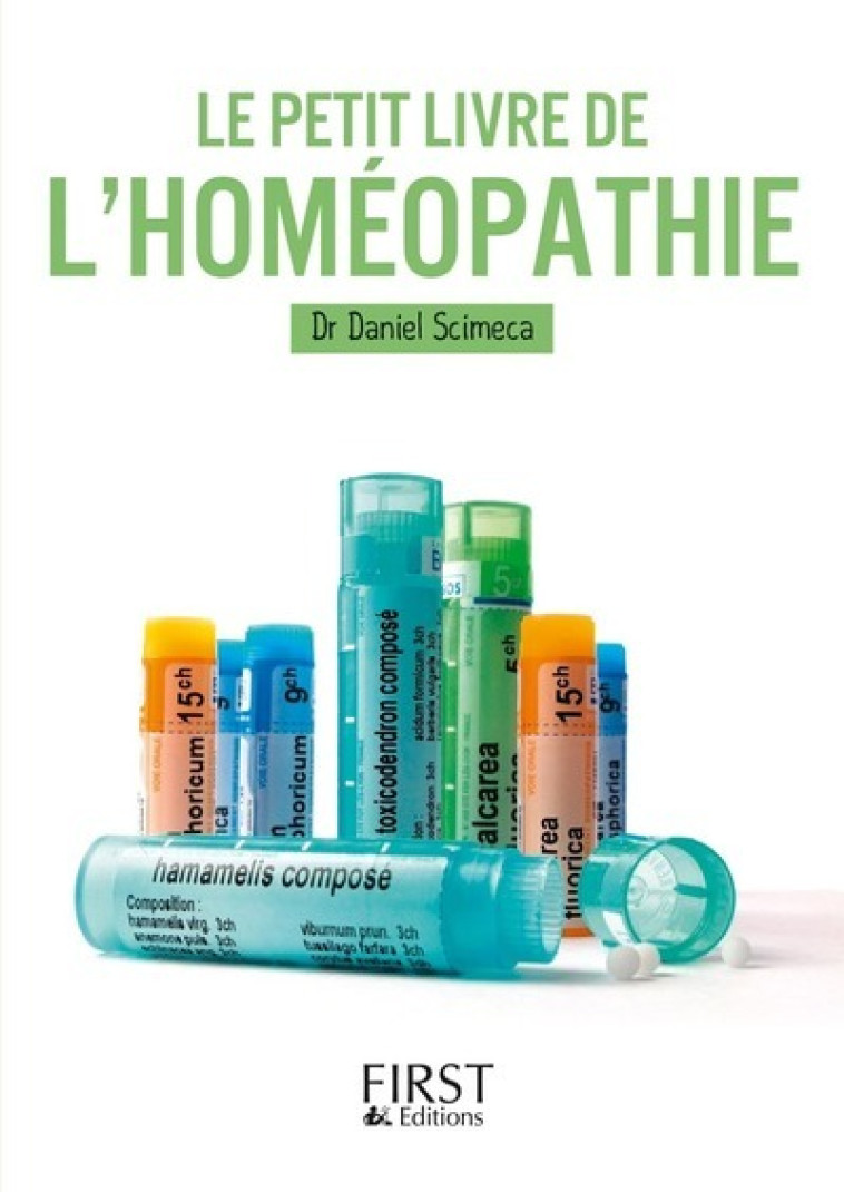 Petit Livre - L'homéopathie - Daniel Scimeca - FIRST