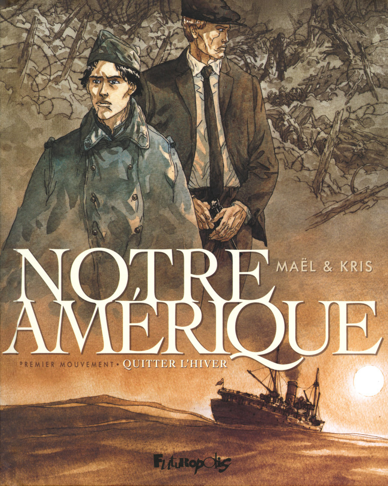 Notre Amérique -  Maël,  Kris - FUTUROPOLIS