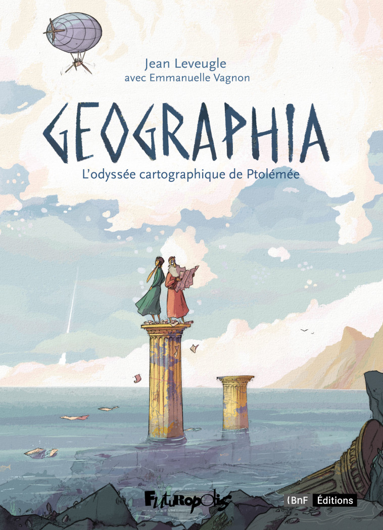 Geographia -  LEVEUGLE/VAGNON-CHUREAU, Jean Leveugle, Emmanuelle Vagnon-Chureau, Emmanuelle Vagnon, Jean Leveugle - FUTUROPOLIS