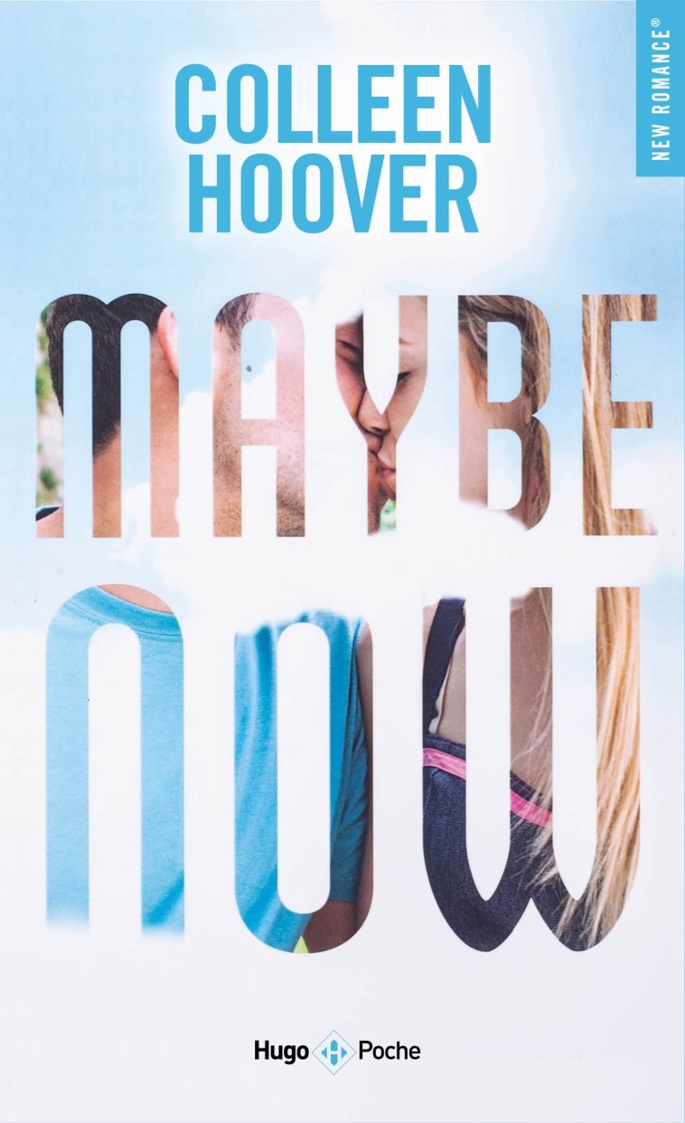 Maybe now - poche NE - Colleen Hoover - HUGO POCHE