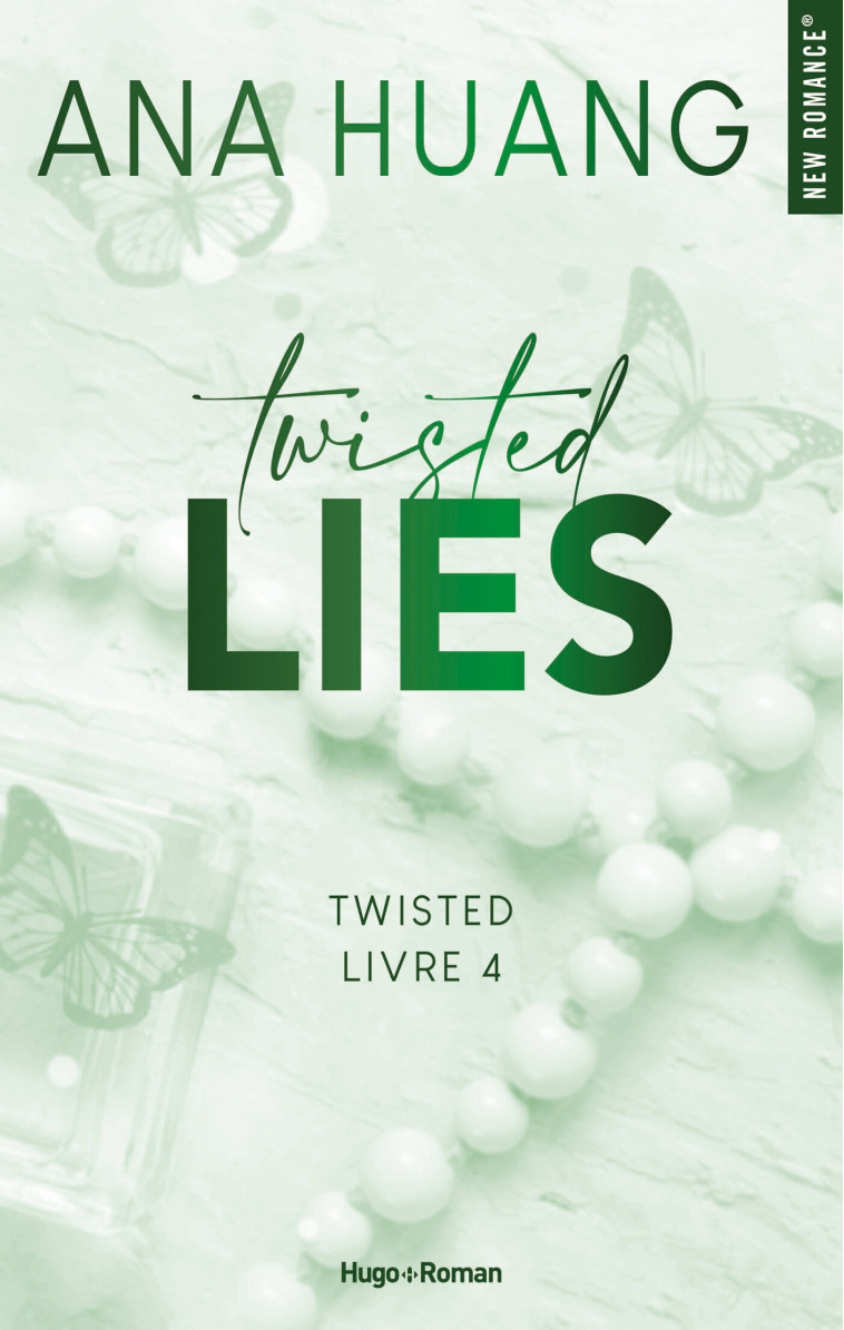 Twisted Lies - Tome 04 - Ana Huang, Ana Huang - HUGO ROMAN