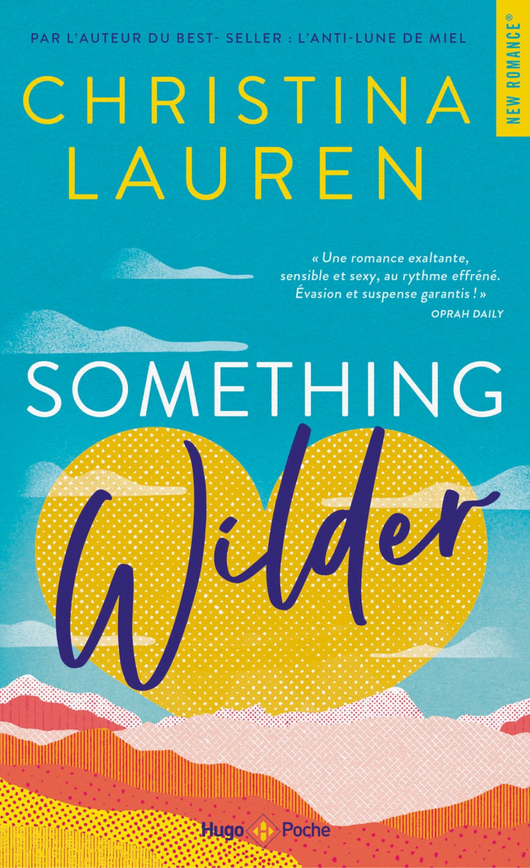 Something Wilder - Christina Lauren - HUGO POCHE