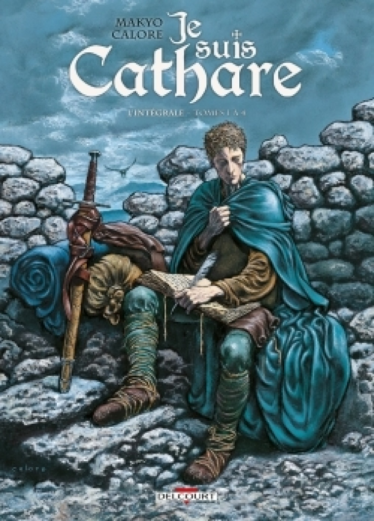 Je suis cathare - Intégrale T01 à T04 - Makyo Makyo, Alessandro Calore - DELCOURT