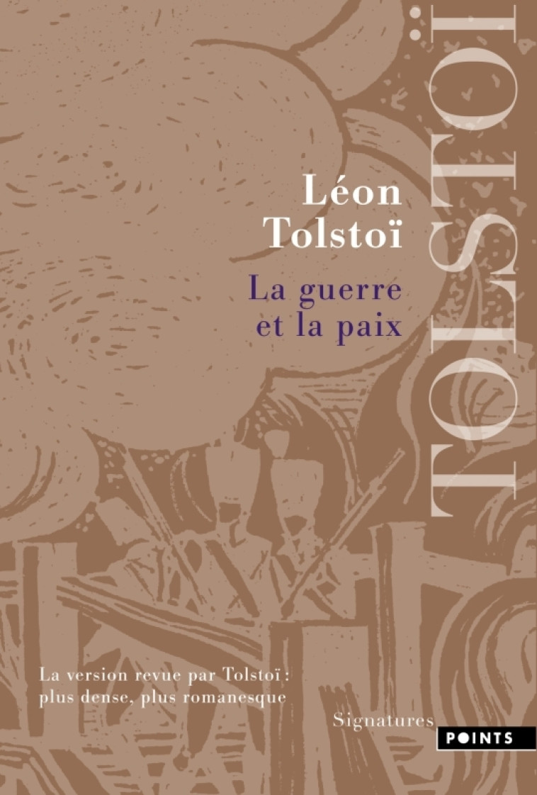 La Guerre et la Paix - Lev Tolstoï, Lev Tolstoï - POINTS