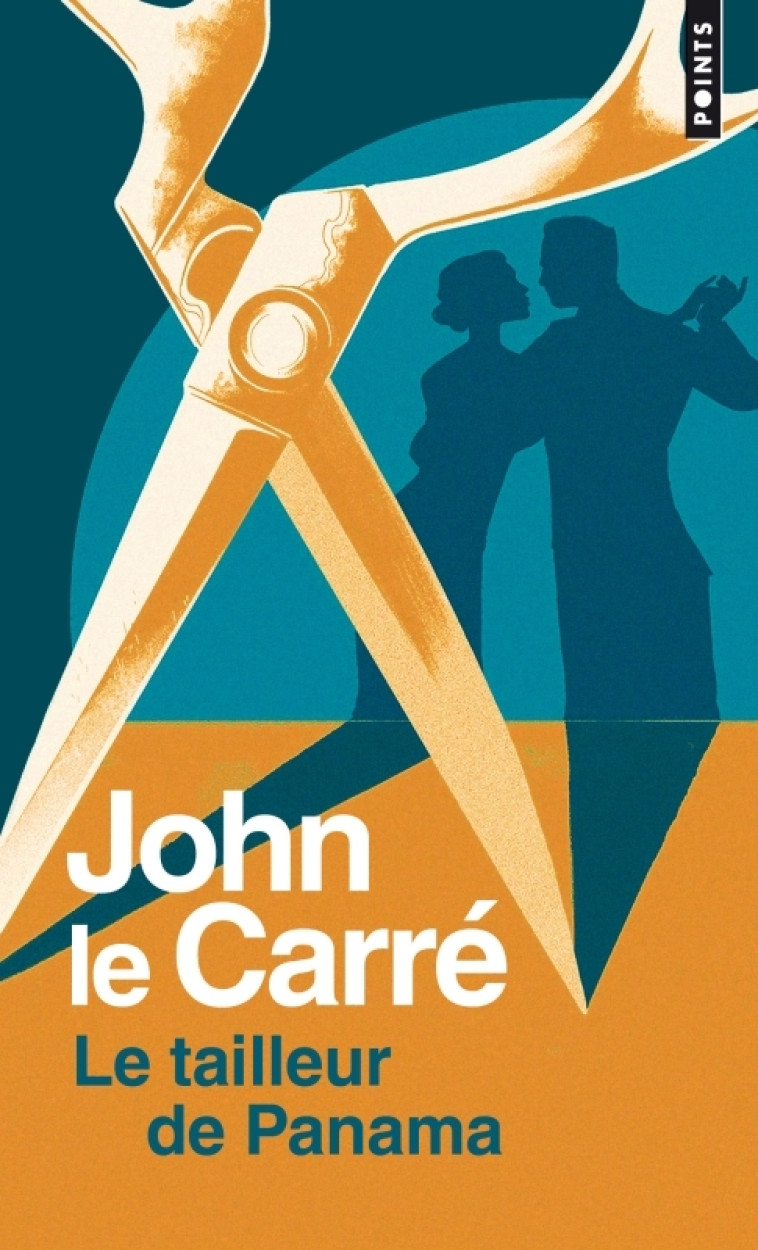 Le Tailleur de Panama - John Le Carré, John Le Carré - POINTS