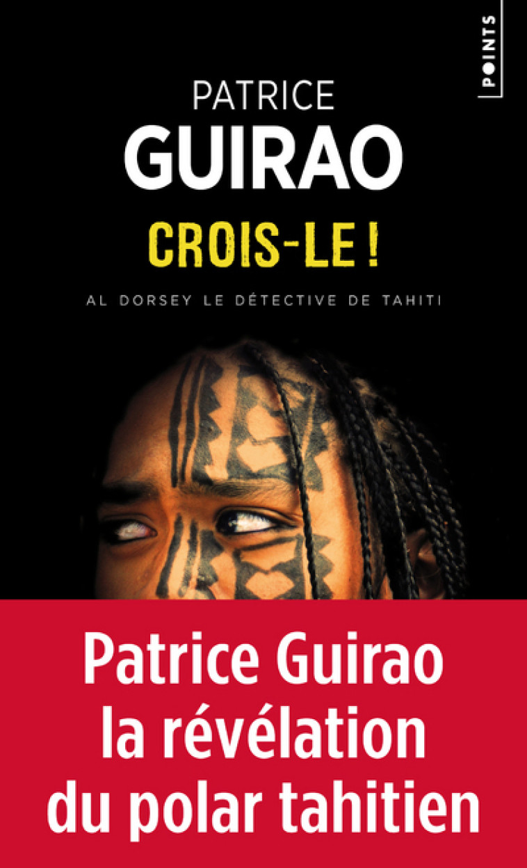 Crois-le !, tome 1 - Patrice Guirao, Patrice Guirao - POINTS