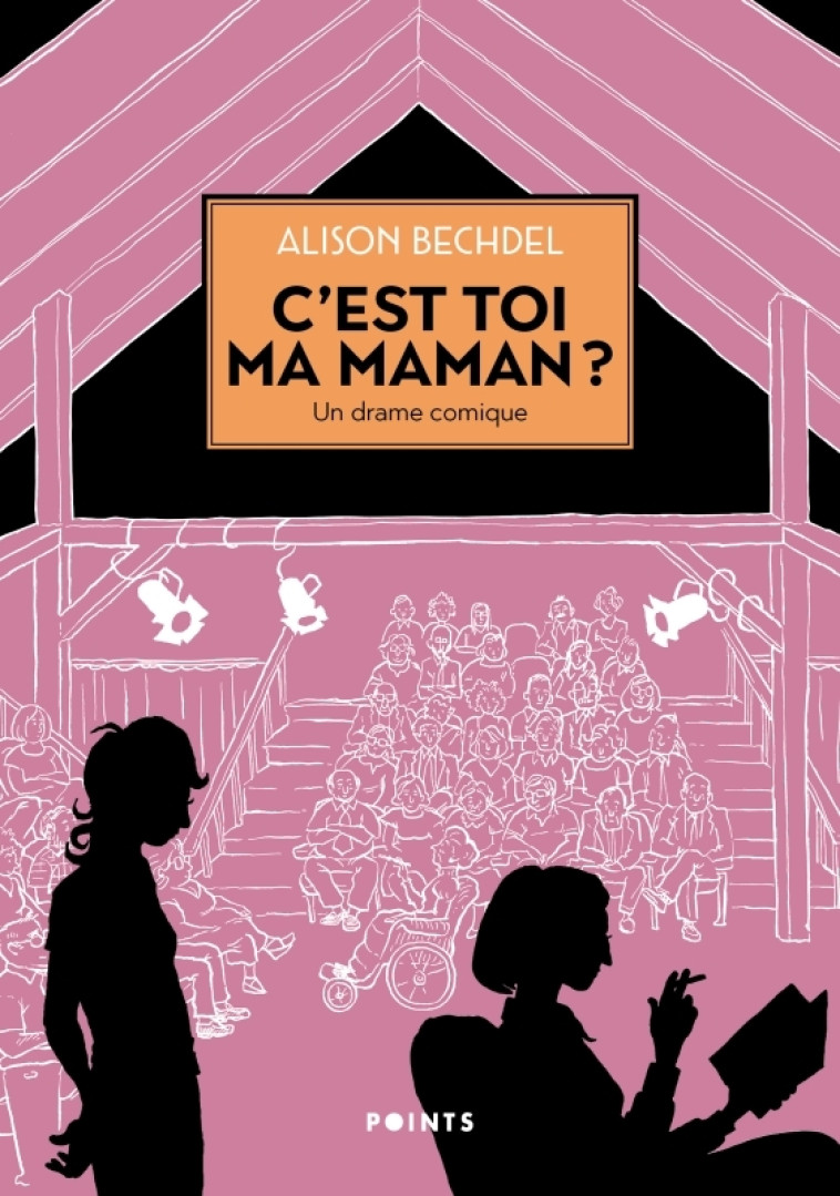 C'est toi ma Maman ? - Alison Bechdel, Alison Bechdel - POINTS