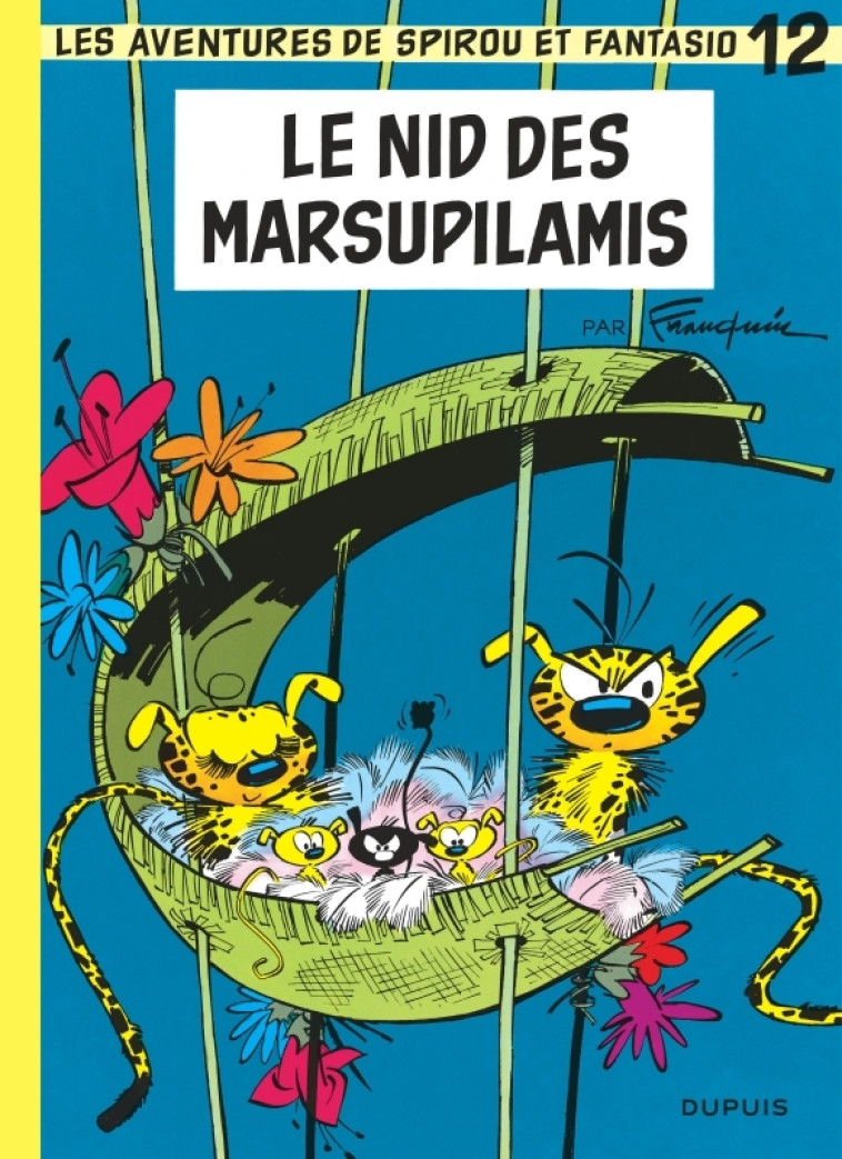 Spirou et Fantasio - Tome 12 - Le Nid des Marsupilamis - Franquin Franquin,  franquin,  franquin,  franquin - DUPUIS