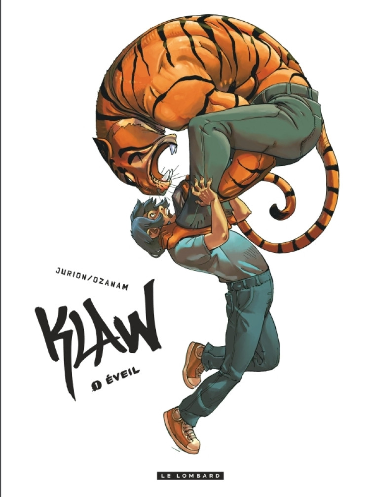 Klaw - Tome 1 - Éveil - Ozanam Ozanam, JURION Joël JURION Joël,  OZANAM,  JURION Joël,  OZANAM,  JURION Joël - LOMBARD