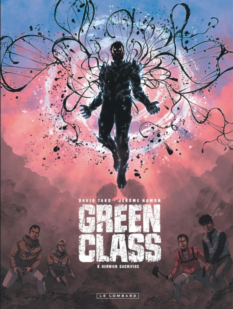 Green Class - Tome 5 - Dernier Sacrifice - Tako David Tako David, Hamon Jérôme Hamon Jérôme,  Tako David,  Hamon Jérôme,  Tako David,  Hamon Jérôme - LOMBARD