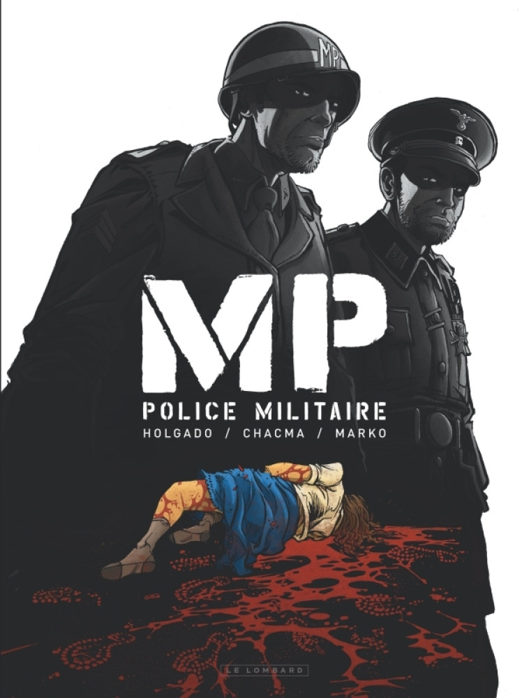 MP - Police Militaire - Chacma Chacma, Iñaki Iñaki,  Chacma,  Iñaki - LOMBARD
