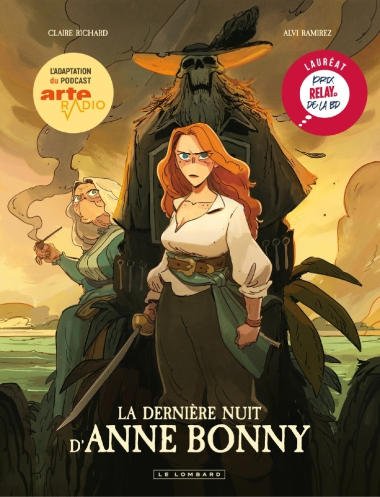 La dernière nuit d'Anne Bonny - Richard Claire Richard Claire, Ramirez Alvaro Ramirez Alvaro,  Richard Claire,  Ramirez Alvaro,  Richard Claire,  Ramirez Alvaro - LOMBARD