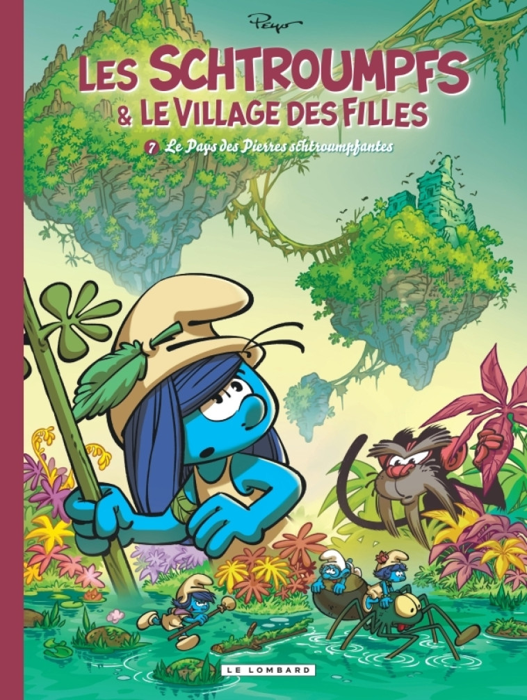 Les Schtroumpfs et le village des filles - Tome 7 - Le Pays des Pierres schtroumpfantes - Parthoens Parthoens, Culliford Thierry Culliford Thierry, Cagniat Laurent Cagniat Laurent,  Parthoens,  Culliford Thierry,  Cagniat Laurent,  Parthoens,  Culliford T