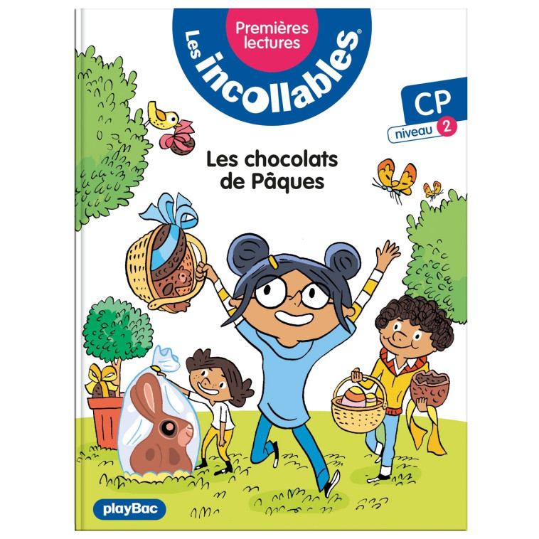 Les incollables - Premières lectures - Tome 12 - Les chocolats de Pâques - niv.2 - Marie LENNE-FOUQUET, Laurent Audouin, Marie LENNE-FOUQUET, Laurent Audouin - PLAY BAC