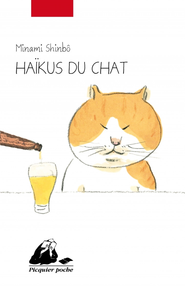 HAIKUS DU CHAT - Shinbô MINAMI, Brigitte Allioux, Shinbô MINAMI, Brigitte Allioux - PICQUIER