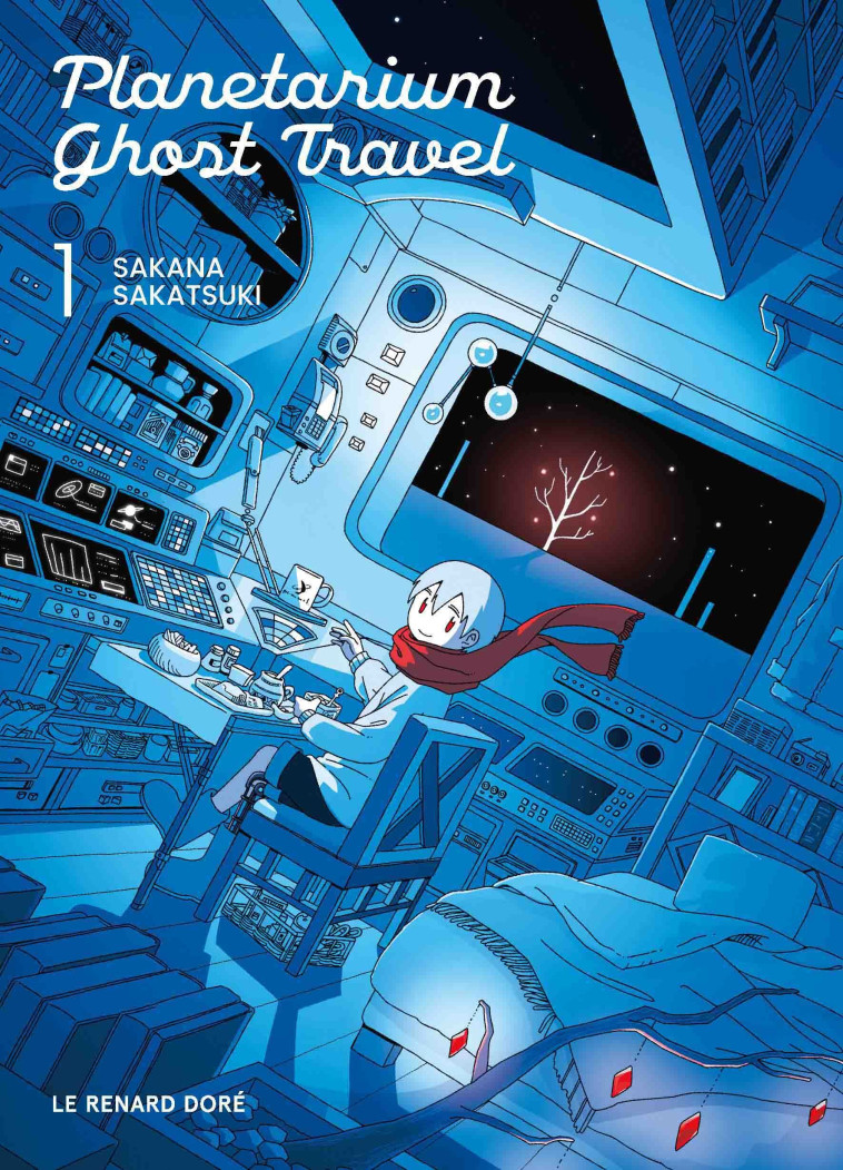 Planetarium Ghost Travel T1 -  Sakana Sakatsuki, Sakatsuki Sakana, Yohan Leclerc, Sakana Sakatsuki, Sakana Sakatsuki, Yohan Leclerc - RUE DE SEVRES