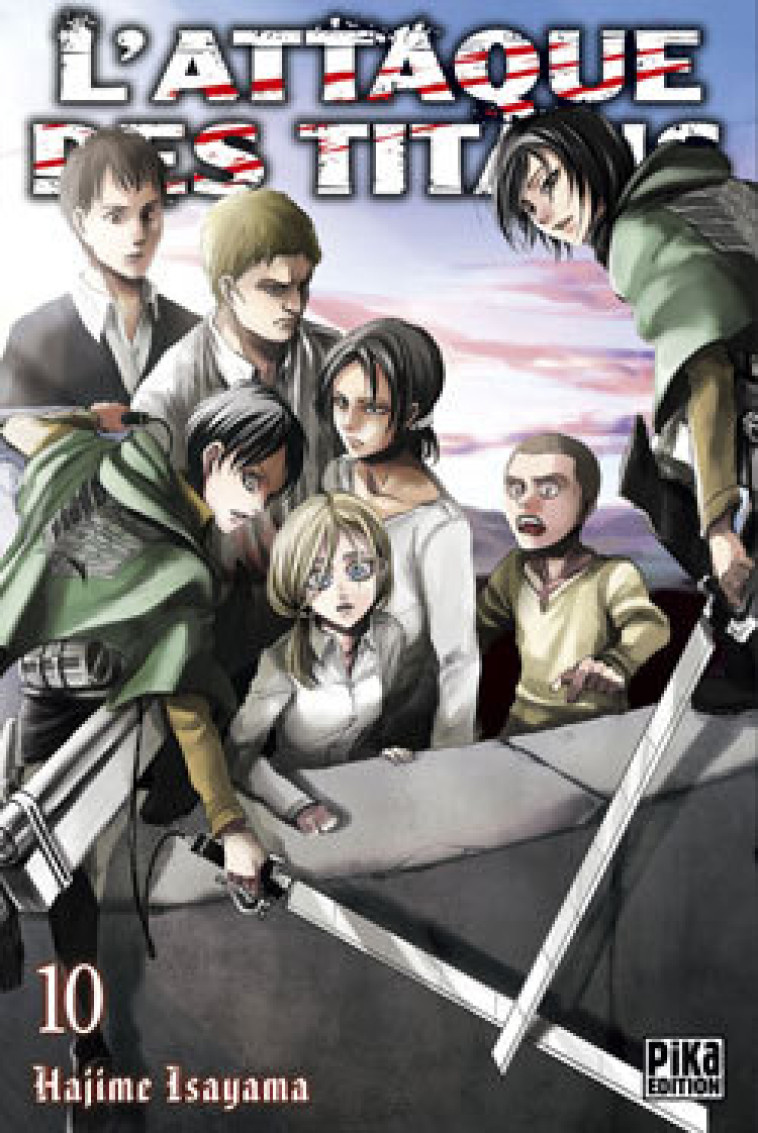 L'Attaque des Titans T10 - Hajime Isayama, Hajime Isayama - PIKA