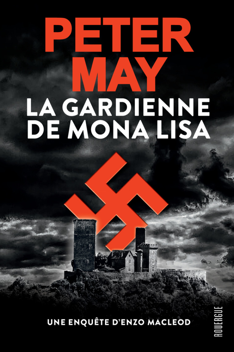 La Gardienne de Mona Lisa - Peter May, Ariane Bataille, Peter May, Ariane Bataille - ROUERGUE