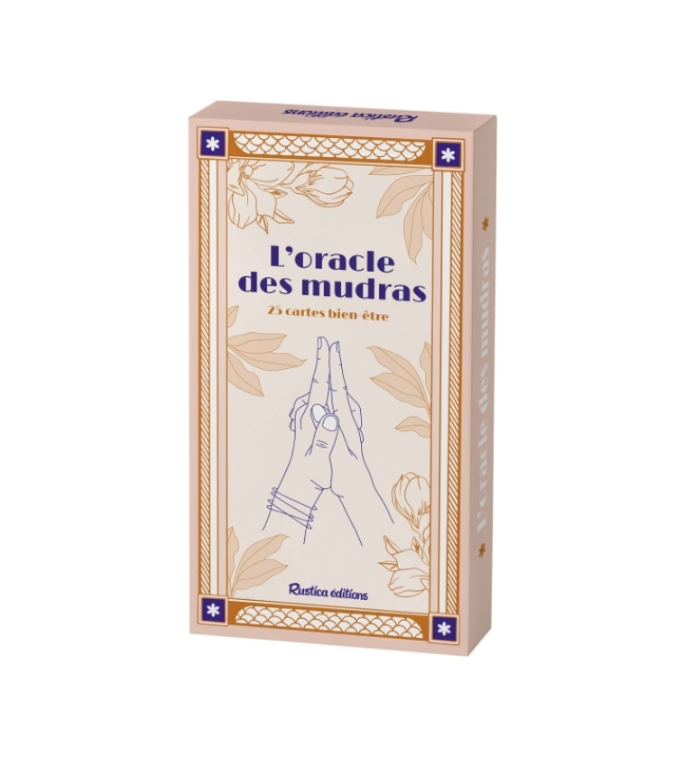 L'Oracle des mudras - Kalyan Jot, Mathilde Mercier, Kalyan Jot, Mathilde Mercier - RUSTICA