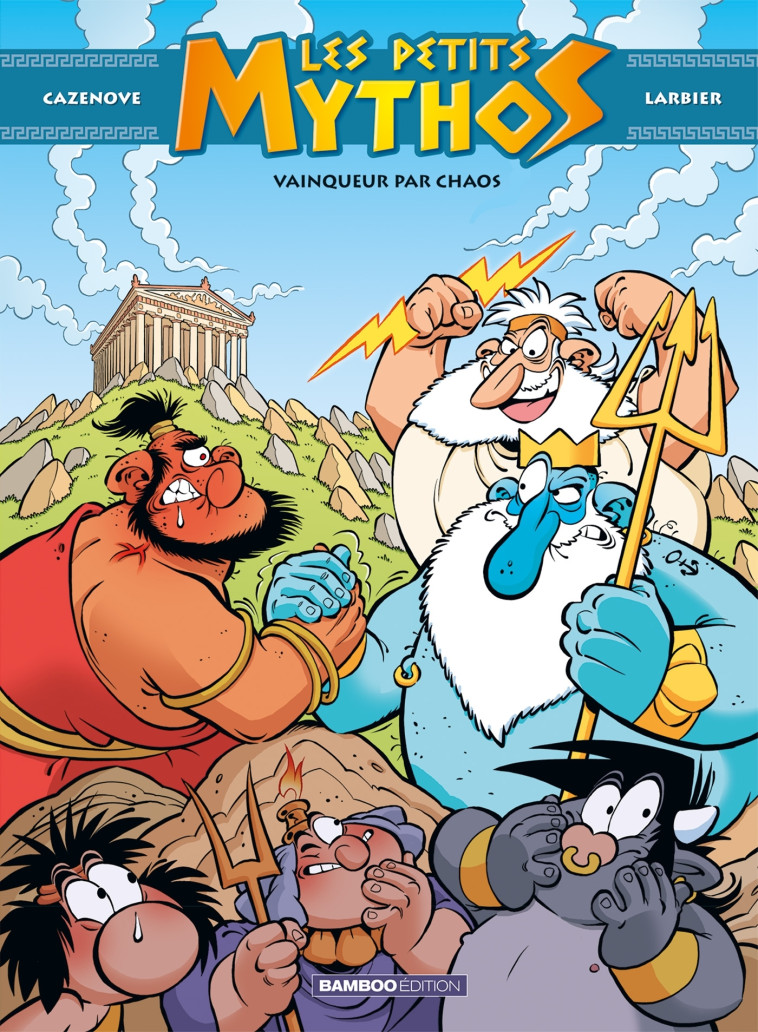 Les Petits Mythos - tome 10 - Philippe Larbier, Christophe Cazenove - BAMBOO