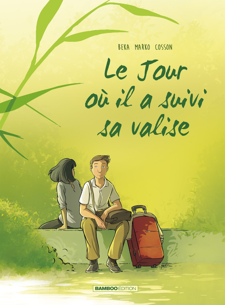 Le Jour où... - tome 04 - Marko Marko, Beka Beka, Maëla Cosson,  Marko,  BeKa, Maëla Cosson - BAMBOO