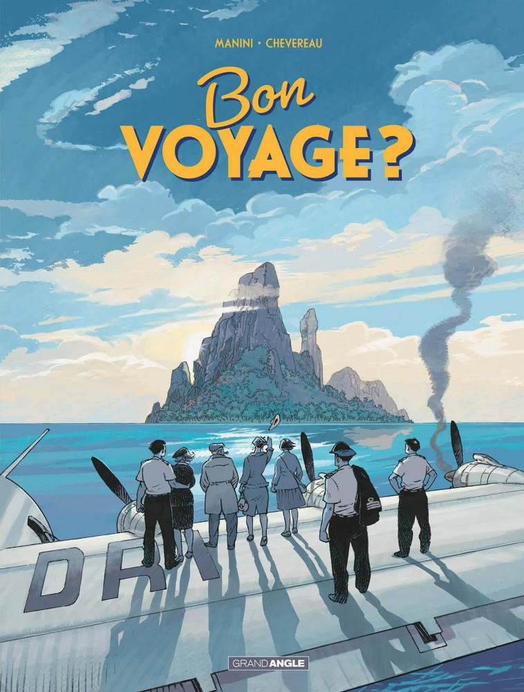 Bon voyage ? - histoire complète - Jack Manini, Michel Chevereau, Jack Manini, Michel Chevereau - BAMBOO