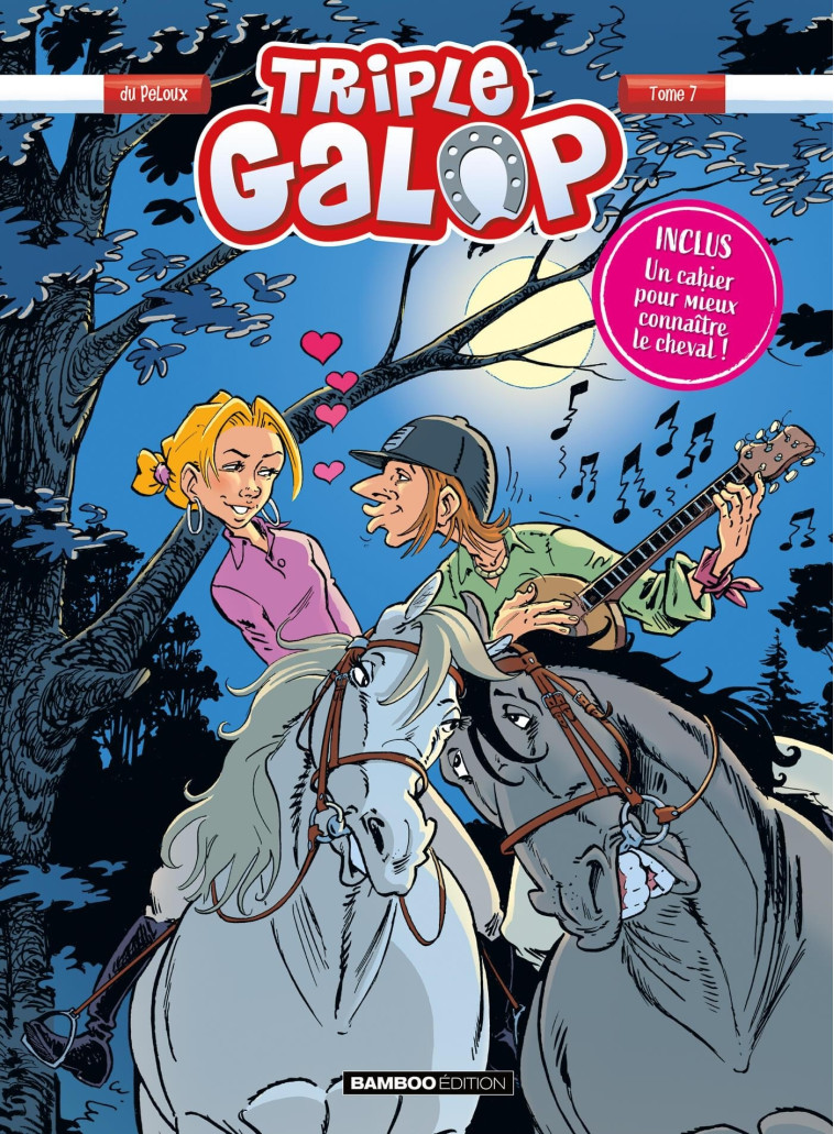 Triple galop - tome 07 + cahier - Alexandre Amouriq, du Peloux du Peloux, Benoît Du Peloux - BAMBOO