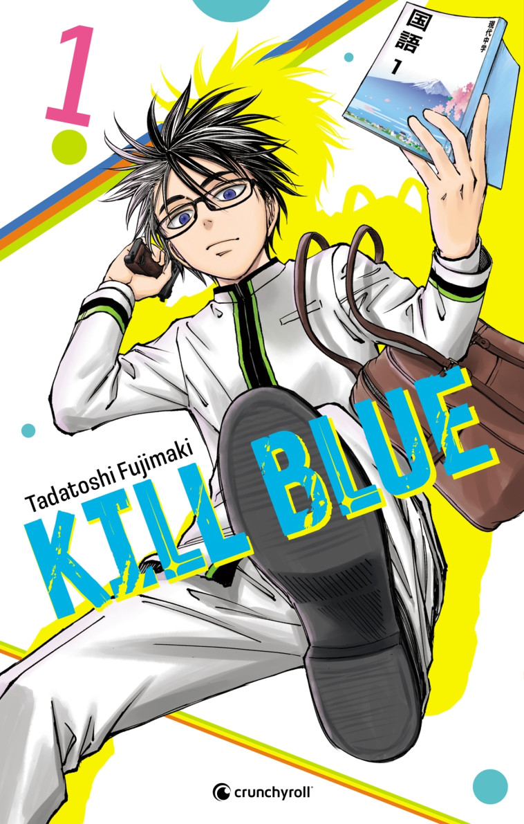 Kill Blue T01 - Tadatoshi Fujimaki, Tadatoshi Fujimaki - CRUNCHYROLL