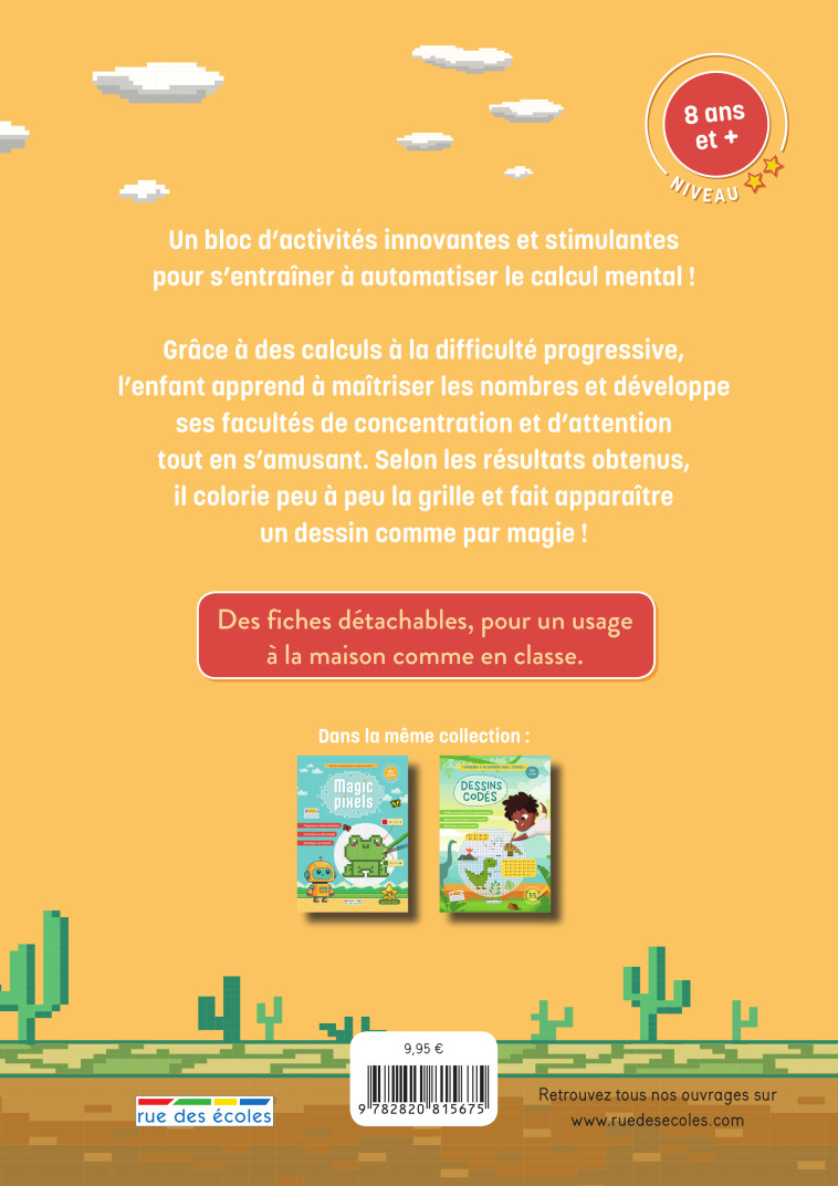 Magic pixels - Niveau 2, 8 ans et plus -  Collectif,  Collectif - RUE DES ECOLES