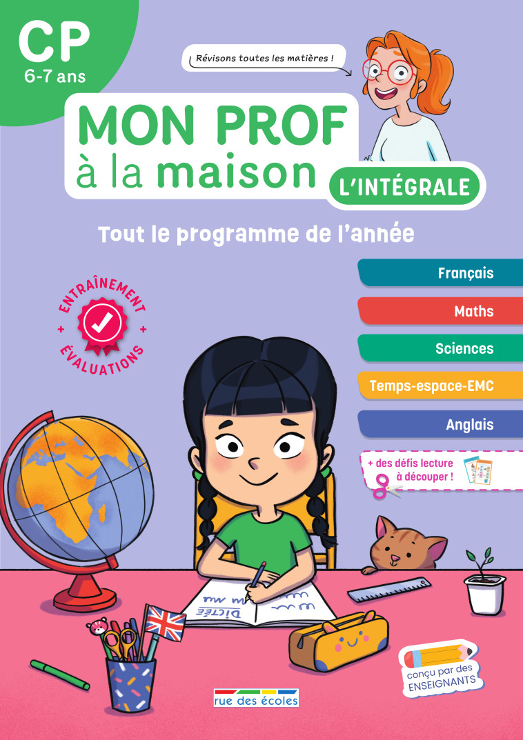 Mon prof à la maison - L'intégrale CP - Toute mon année - Mélanie Mettra, Camille  Denoël, Mélanie Mettra, Camille  Denoël, Maxime Paul - RUE DES ECOLES