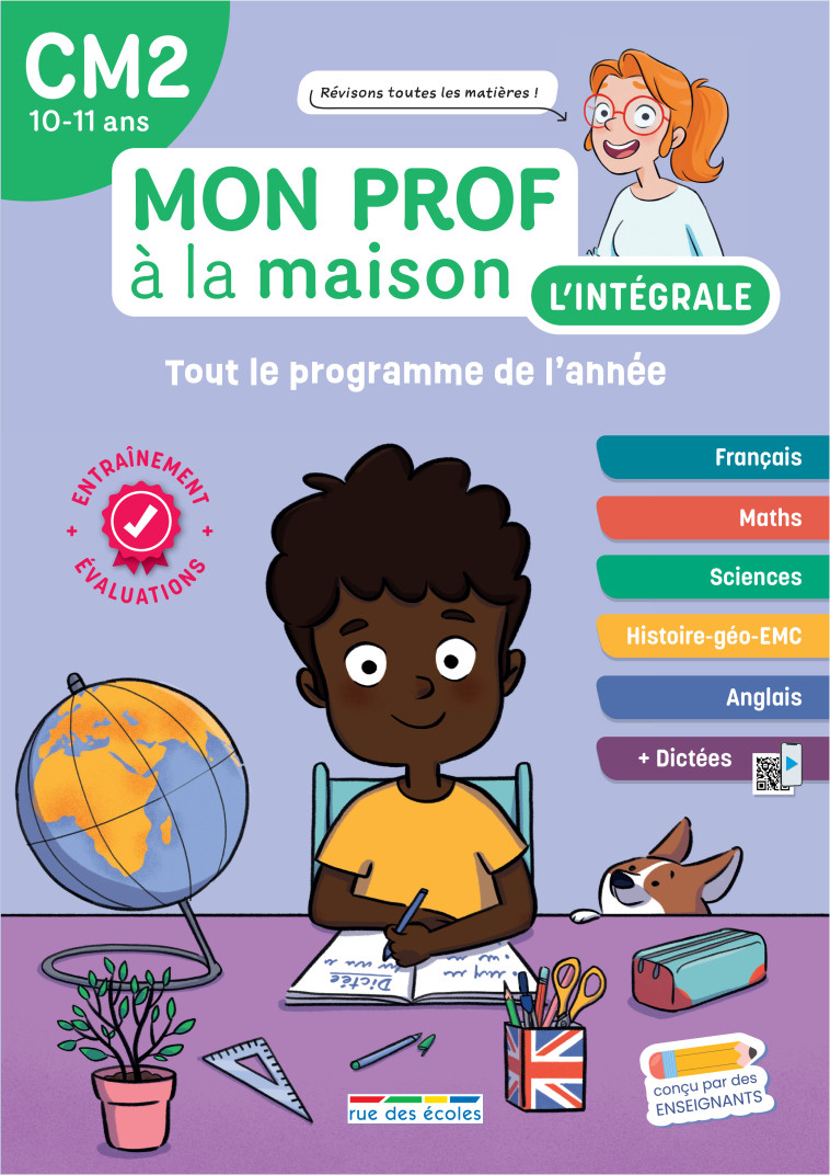 Mon prof à la maison - L'intégrale CM2 - Toute mon année - Maxime Paul, Camille  Denoël, Maxime Paul, Camille  Denoël - RUE DES ECOLES