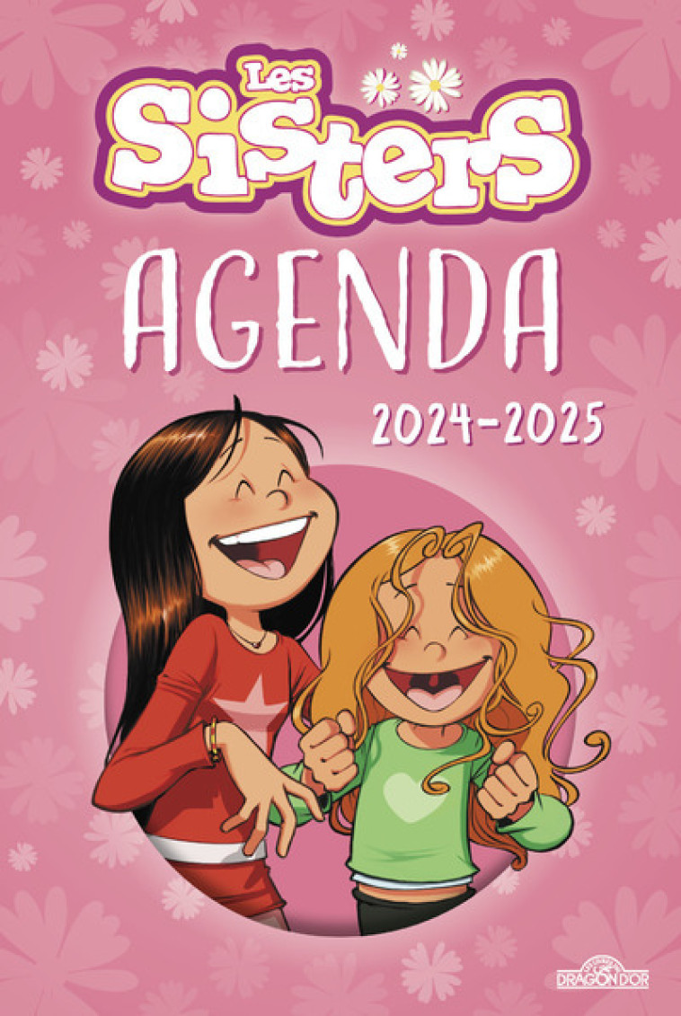Les Sisters - Agenda 2024-2025 - Bamboo Edition Bamboo Edition,  Bamboo Edition - DRAGON D OR