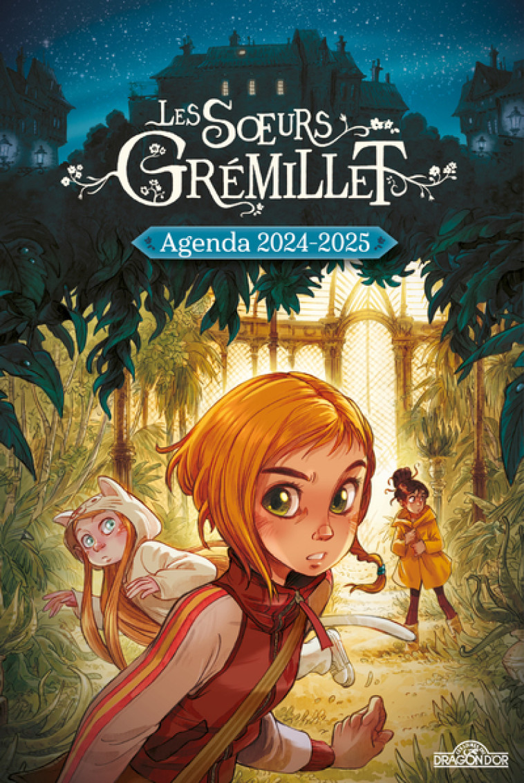 Les Soeurs Grémillet - Agenda 2024-2025 - Dupuis Dupuis,  Dupuis - DRAGON D OR