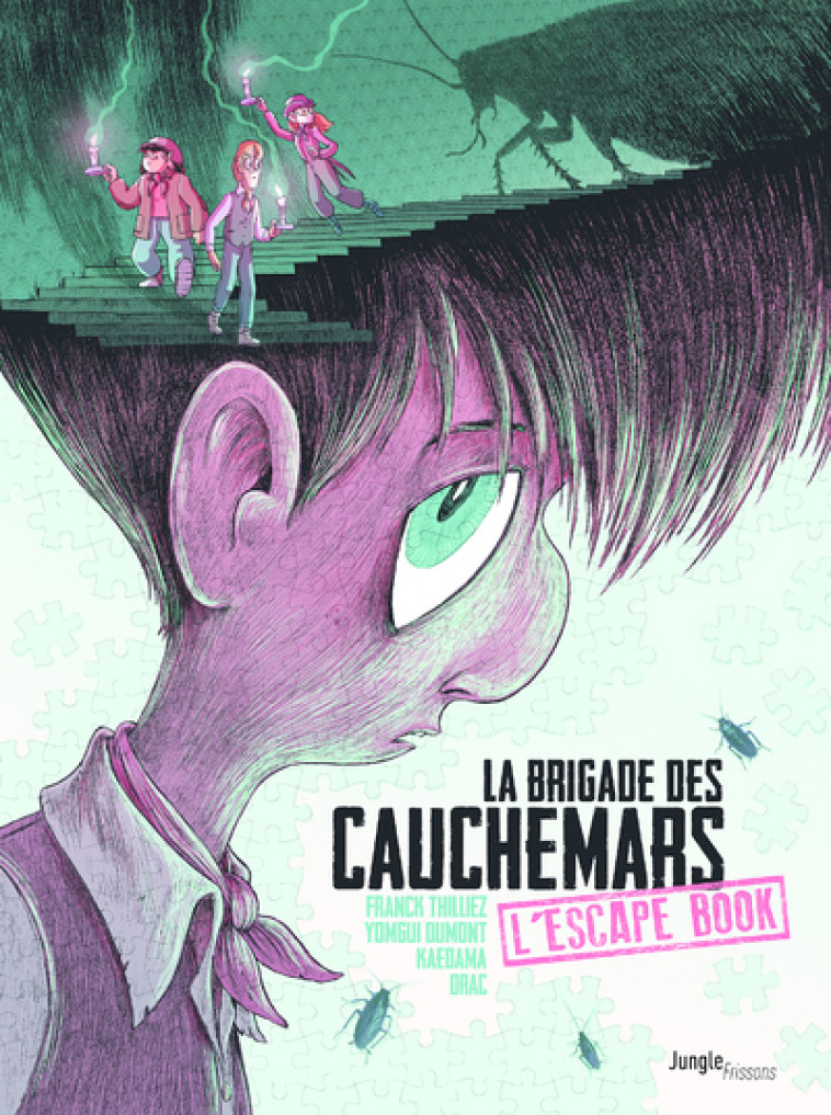 La brigade des cauchemars - Escape Book - Franck Thilliez, Yomgui Dumont, Drac Drac - JUNGLE