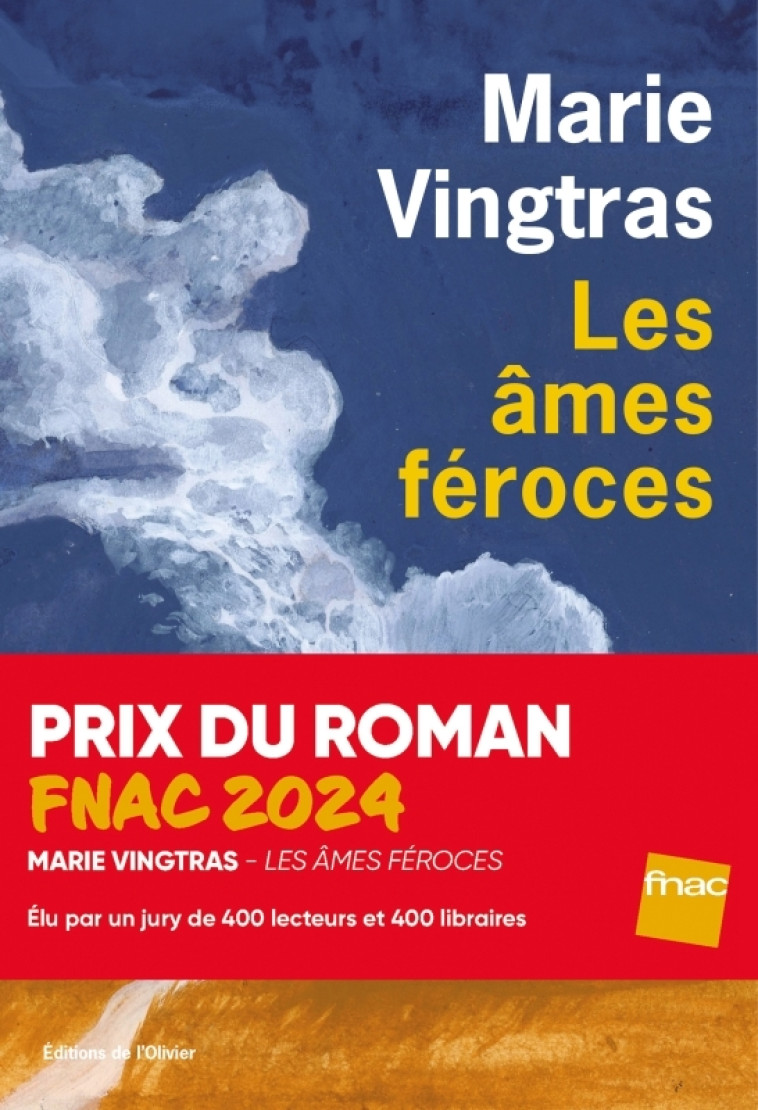 Les Âmes féroces - Marie Vingtras, Marie Vingtras - OLIVIER