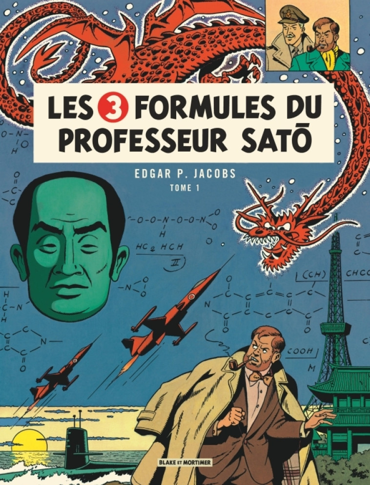 Blake & Mortimer - Tome 11 - Les 3 Formules du Professeur Sat  - Tome 1 - Edgar P. Jacobs Edgar P. Jacobs,  Edgar P. Jacobs - BLAKE MORTIMER