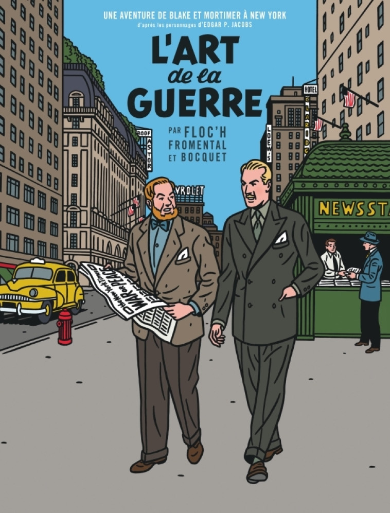 Un autre regard sur Blake & Mortimer - L'Art de la guerre - Floc'h Floc'h, Fromental Jean-Luc Fromental Jean-Luc, Bocquet José-Louis Bocquet José-Louis,  Floc'h,  Fromental Jean-Luc,  Bocquet José-Louis - BLAKE MORTIMER